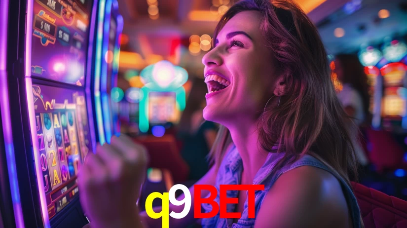 q9bet: Jogos de Caça-Níqueis-Altas Recompensas, Roleta-Velocidade, Blackjack-Desafios Máximos
